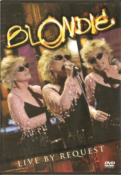 Blondie Live By Request